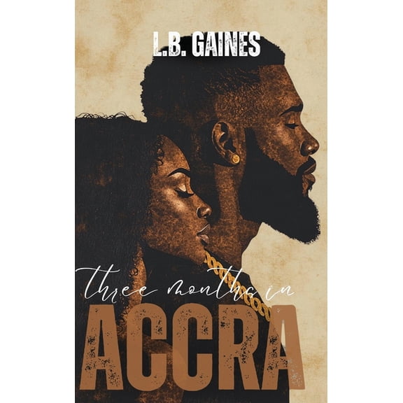 Three Months In ACCRA, (Hardcover)