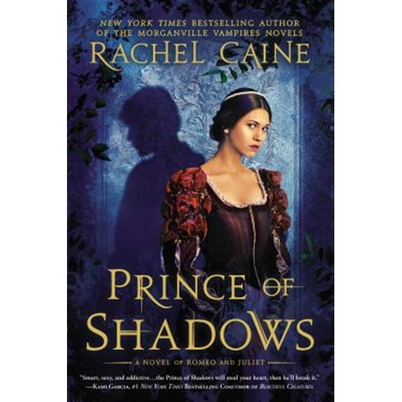 Pre-Owned Prince of Shadows: A Novel of Romeo and Juliet (Paperback) 045141442X 9780451414427