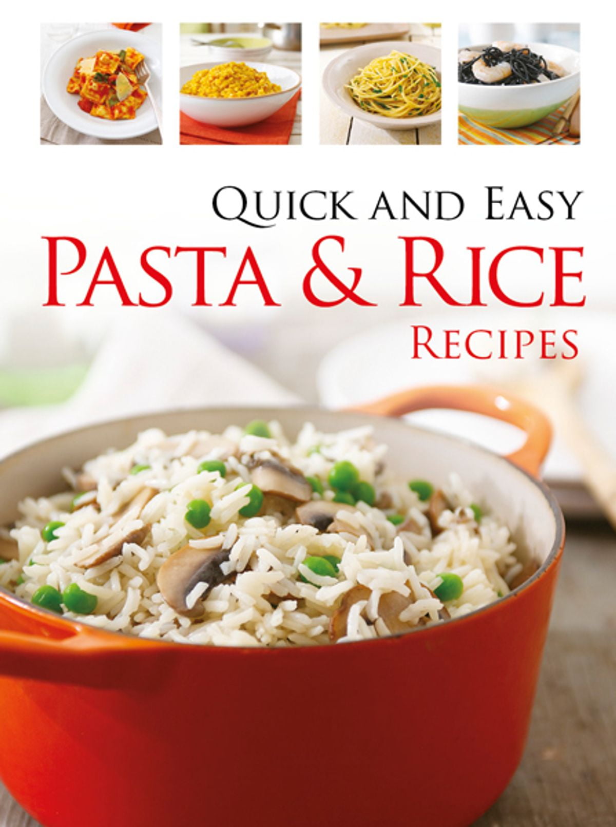 Quick & Easy Pasta and Rice eBook