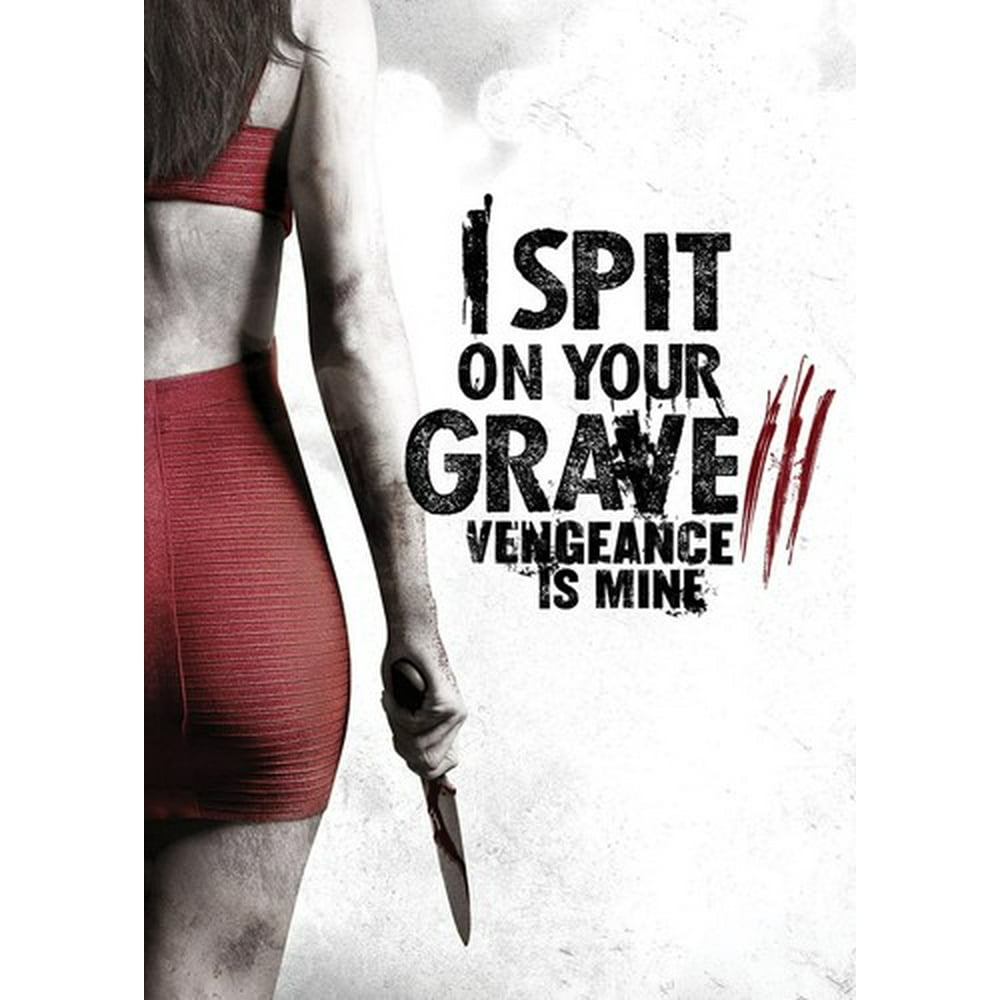 I spit on your grave promo iii