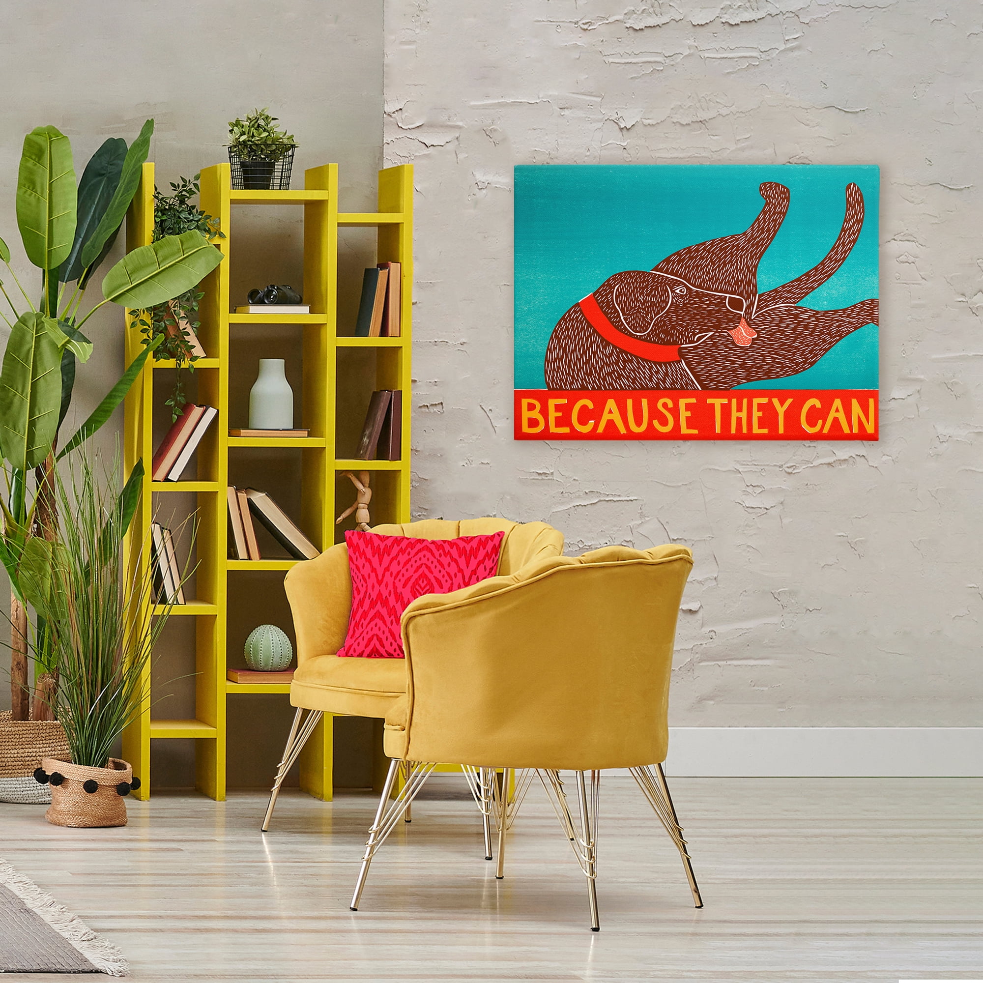 Because They Can Funny Dog Canvas Wall Art, design by Stephen Huneck