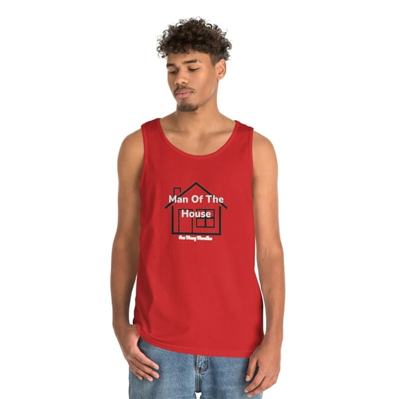 Man Of The House Tank Top