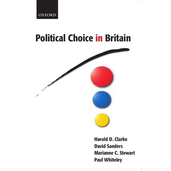 Political Choice in Britain, (Paperback)