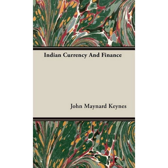 Indian Currency And Finance (Hardcover)