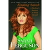 Finding Sarah: A Duchess's Journey to Find Herself, Used [Paperback]