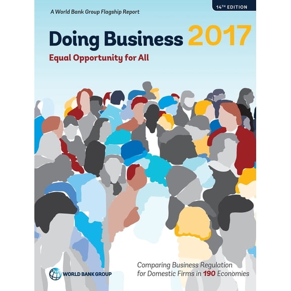Doing Business Doing Business 2017: Equal Opportunity for All, (Paperback)
