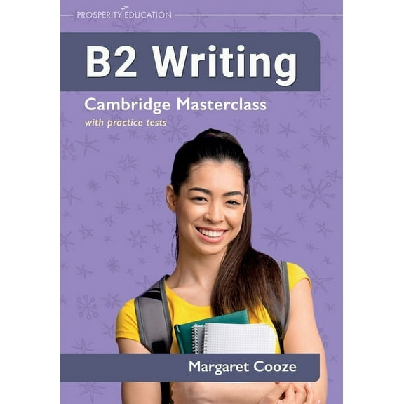 B2 Writing Cambridge Masterclass with practice tests, (Paperback)
