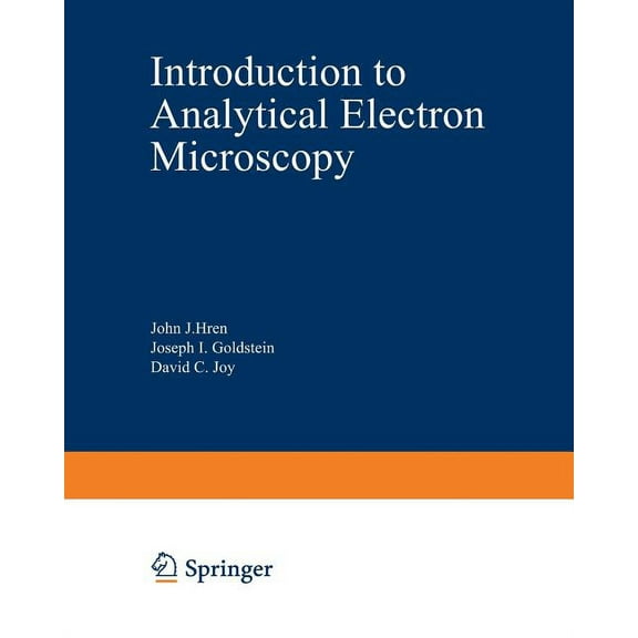 Introduction to Analytical Electron Microscopy, (Paperback)