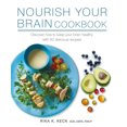 thumbnail image 1 of Pre-Owned Nourish Your Brain Cookbook: Discover How to Keep Your Brain Healthy with 60 Delicious Recipes (Paperback) 1782494952 9781782494959, 1 of 2