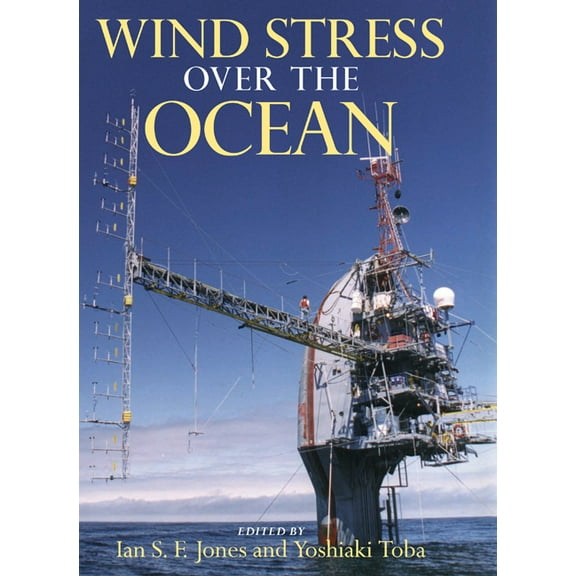 Wind Stress Over the Ocean, (Paperback)