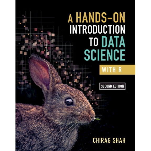 A Hands-On Introduction to Data Science with R, (Paperback)