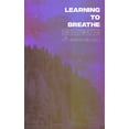 thumbnail image 1 of Pre-Owned Learning to Breathe Underwater (Paperback) 1714763781 9781714763788, 1 of 1