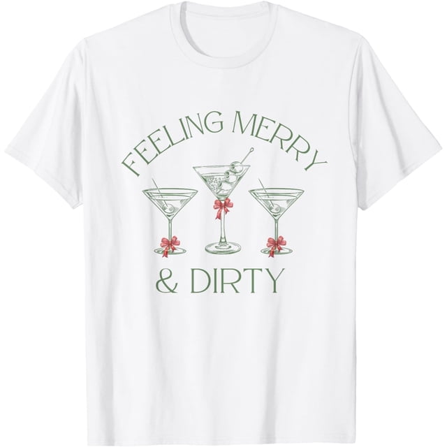 Feeling Merry and Dirty Martini Glasses - Camiseta festiva de Navidad