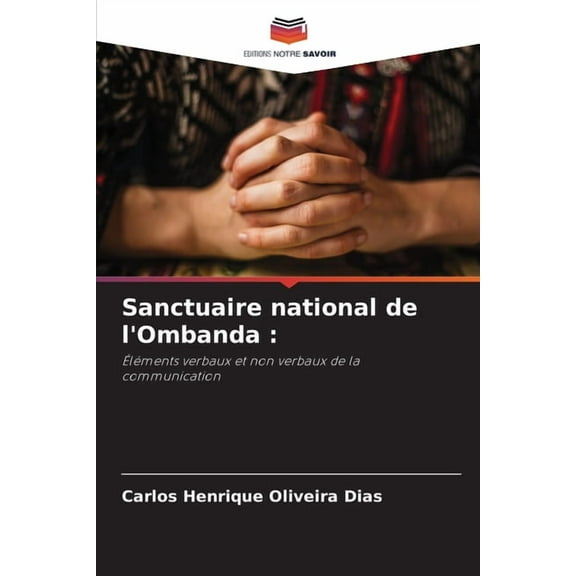 Sanctuaire national de l'Ombanda, (Paperback)