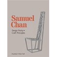 thumbnail image 1 of Samuel Chan: Design Purity and Craft Principles, 1 of 1