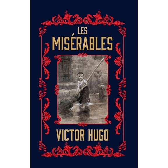 Les MisÃ©rables, (Hardcover)