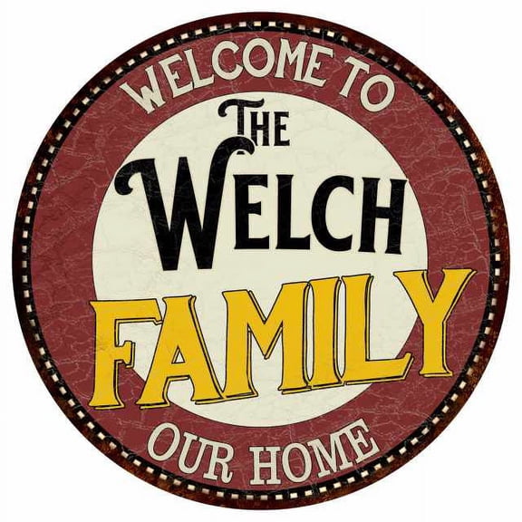 The Welch Family 14" Round Metal Sign Kitchen Game Room Decor 100140038260