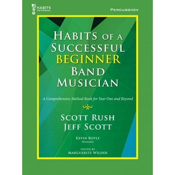 Habits of a Successful Beginner Percussion