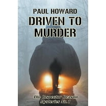 The Inspector Reason Mysteries Driven To Murder, Book 1, (Paperback)