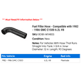 thumbnail image 2 of Fuel Filler Hose - Compatible with 1982 - 1986 GMC C1500 6.2L V8 1983 1984 1985, 2 of 2