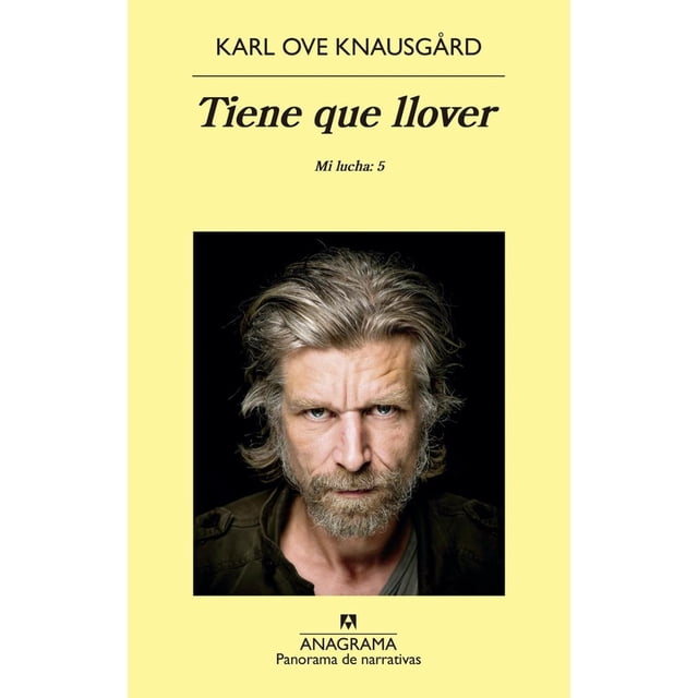 TIENE QUE LLOVER ANAGRAMA MI LUCHA 5 KARL OVE KNAUSGARD