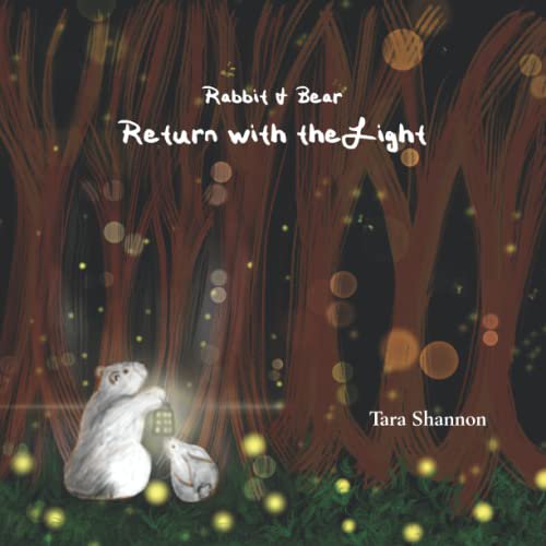 Pre-Owned Rabbit & Bear Return with the Light