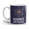 thumbnail image 2 of Science Not Silence Atom Nerd Geek Coffee Tea Ceramic Mug Office Work Cup Gift, 2 of 3