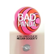 Bad Panda (Paperback) by Megan Gogerty