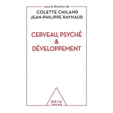 Oj.SC.Humaines Brain the Psyche and Development / Cerveau psychÃ© et dÃ©veloppement (Paperback)