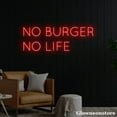 thumbnail image 2 of Glowneon No Burger No Life Neon Sign, Burger Led Sign, Hamburger Decor Store, Fast Food Neon Sign, 2 of 5