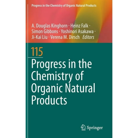 Progress in the Chemistry of Organic Nat Progress in the Chemistry of Organic Natural Products 115, Book 115, (Hardcover)