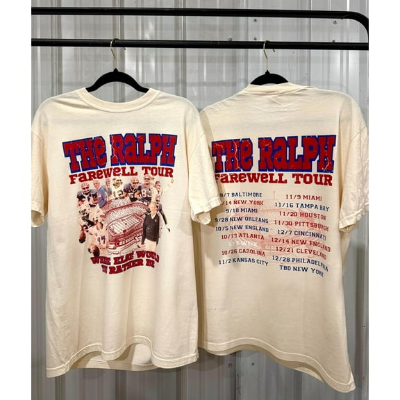 2 Sided Buffalo Football Shirt,The Ralph Farewell Tour T-Shirt, Let’s Go Buffalo Tee
