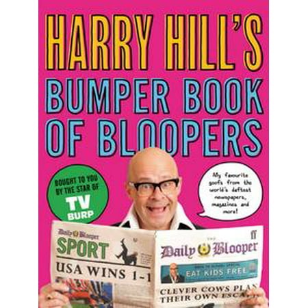 Harry Hill's Bumper Book of Bloopers - eBook