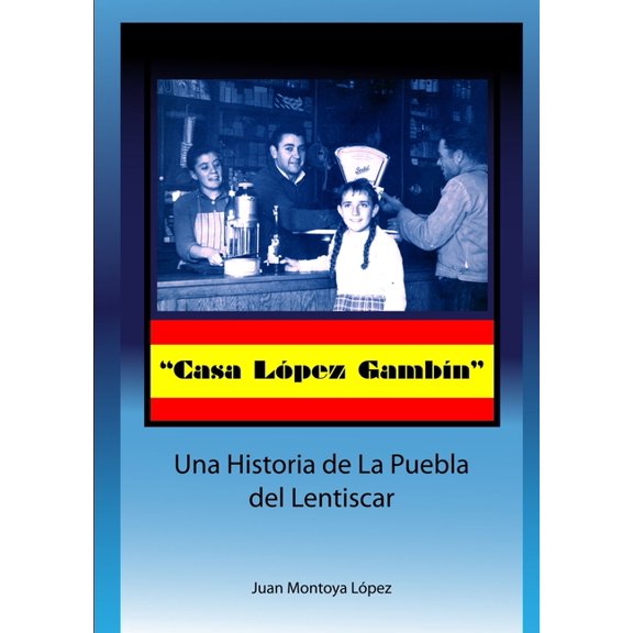 casa López GambÃÂn, (Paperback)