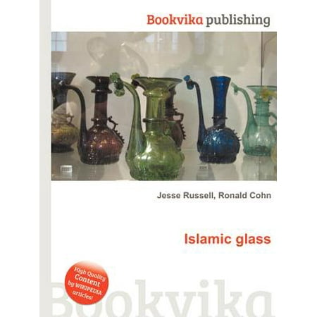 Islamic Glass - Islamic Glass