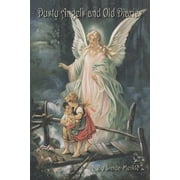 Dusty Angels and Old Diaries (Paperback)