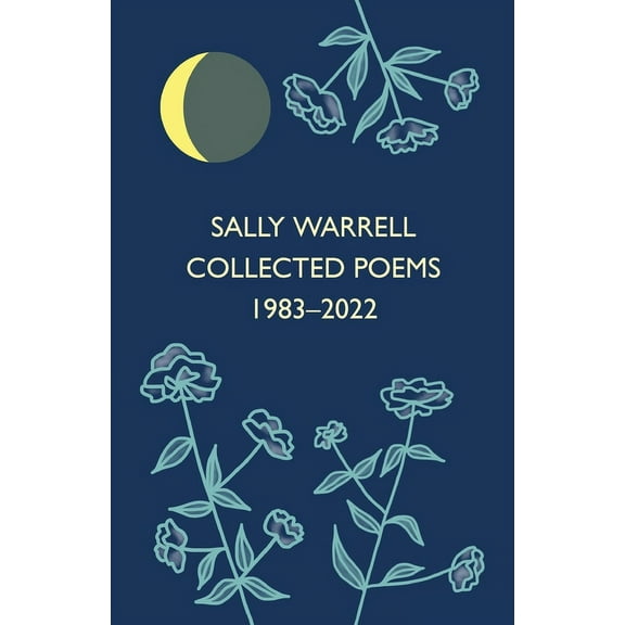 Collected Poems 1983-2022 (Paperback)