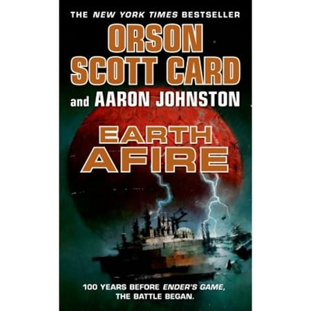 Pre-Owned Earth Afire (Paperback 9780765367372) by Orson Scott Card, Aaron Johnston