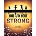 thumbnail image 2 of You Are Your Strong, 2 of 2