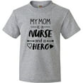 thumbnail image 3 of Inktastic My Mom is a Nurse and a Hero Youth T-Shirt, 3 of 5
