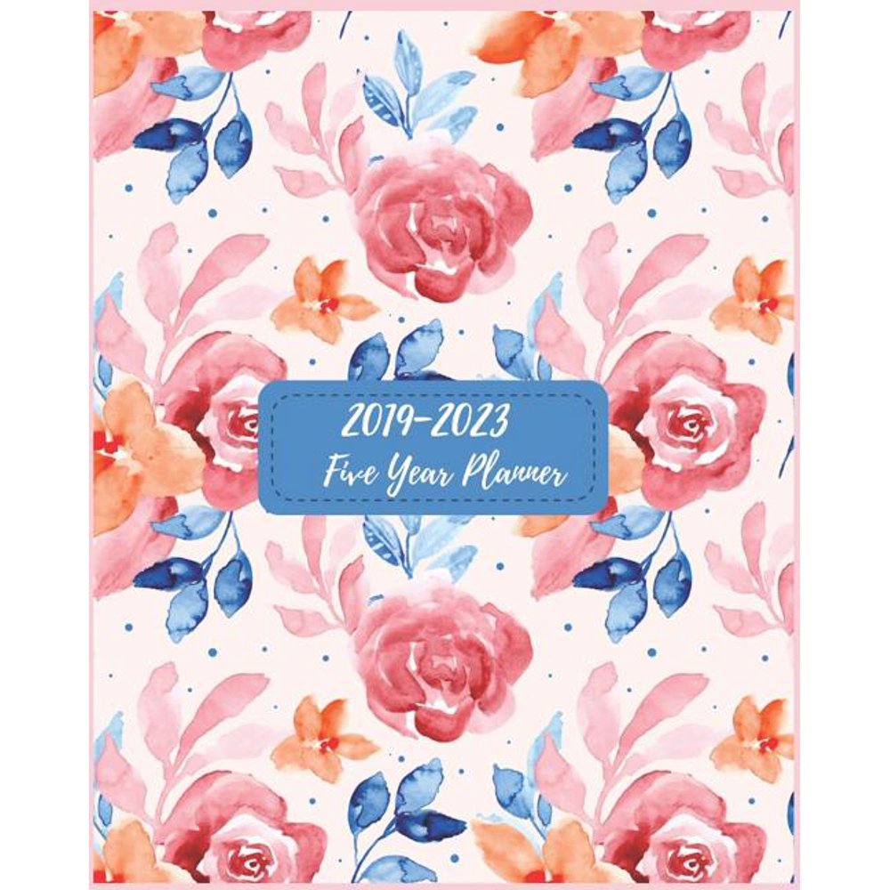 2023 Floral Calendar Five Year Planner 20192023 Blossom Floral Watercolor 5 Year Planners, 60 Months Calendar, 5