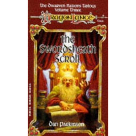 Pre-Owned The Swordsheath Scroll: The Dwarven Nations Trilogy Vol 3 (Dragonlance Saga) (Unknown) 1560766867 9781560766865