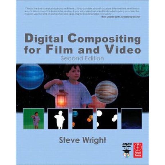 Pre-Owned Digital Compositing for Film and Video (Effects and Animation Series) (Paperback) 0240804554 9780240804552