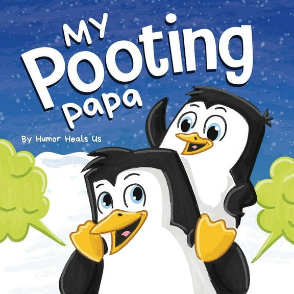 Farting Adventures: My Pooting Papa, (Paperback)