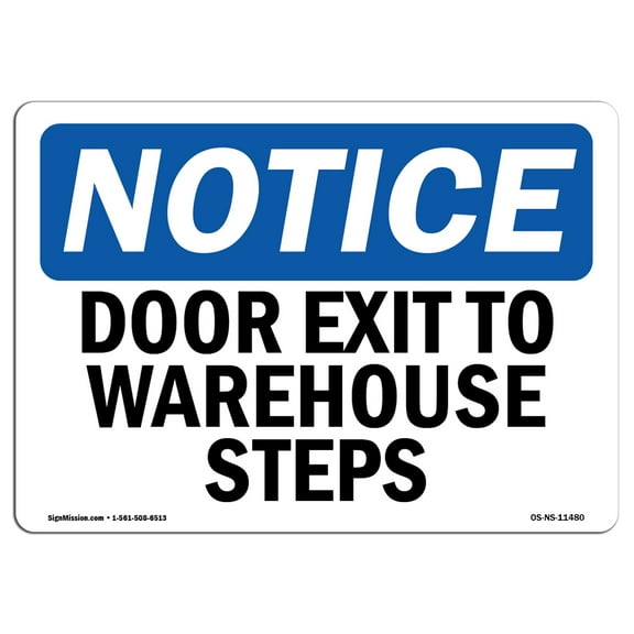 OSHA Notice Sign - Door Exits To Warehouse Steps | Plastic Sign | Protect Your Business, Construction Site, Warehouse & Shop Area |  Made in the USA