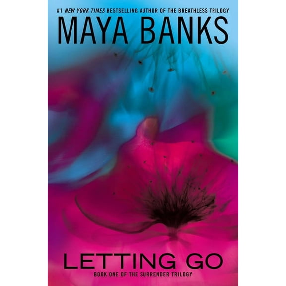 Letting Go Surrender Trilogy by Maya Banks (Paperback), Romance, English