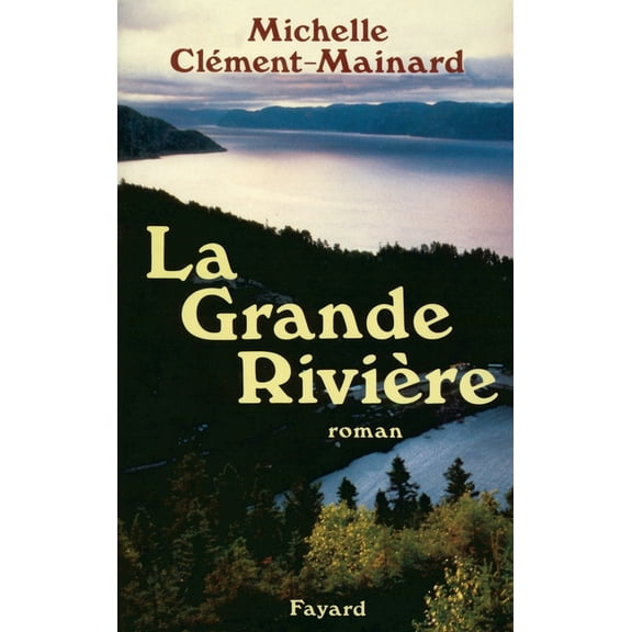 La Grande Rivière, (Paperback)