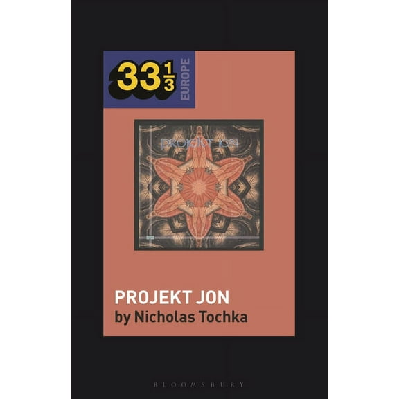 33 1/3 Europe: Ardit Gjebrea's Projekt Jon (Paperback)