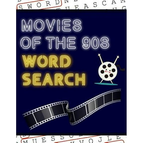 Movies of the 90s Word Search: 50 Film Puzzles With Hollywood Pictures Have Fun Solving These Large (Paperback) by Makmak Puzzle Books