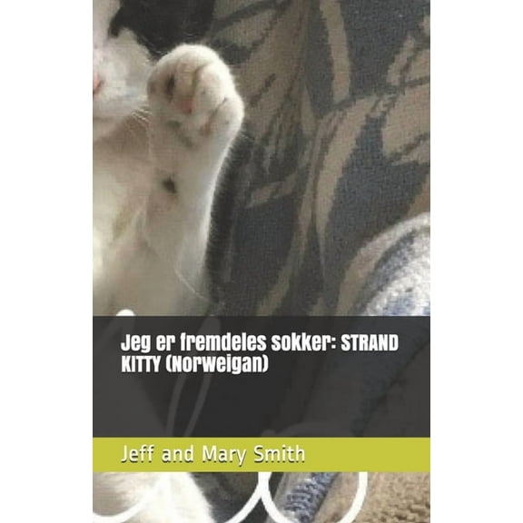 Jeg er fremdeles sokker: STRAND KITTY (Norweigan)